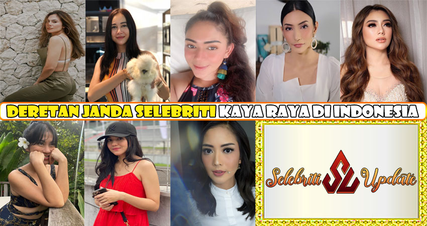 Deretan Janda Selebriti Kaya Raya di Indonesia