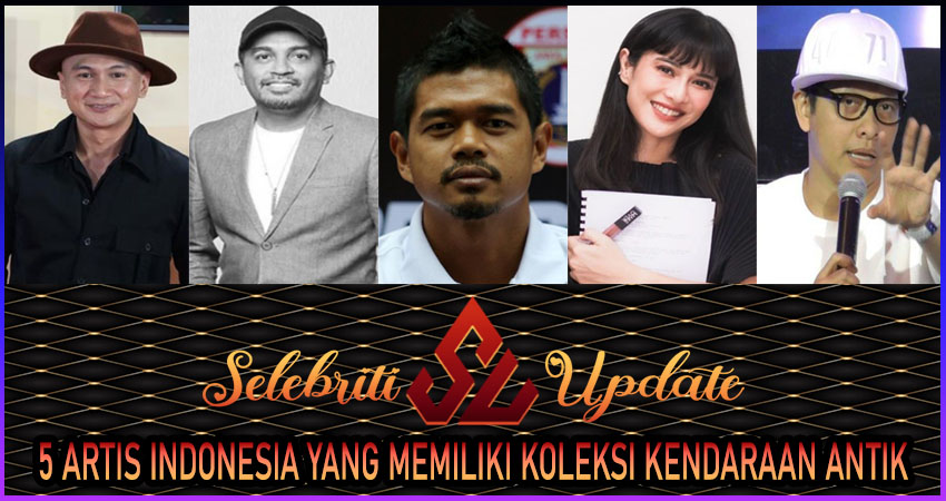 5 Artis Indonesia Yang Memiliki Koleksi Kendaraan Antik