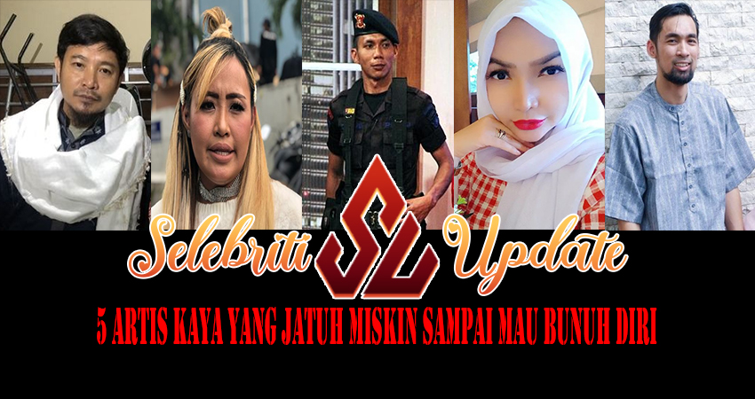 5 Artis Kaya Yang Jatuh Miskin Sampai Mau Bunuh Diri