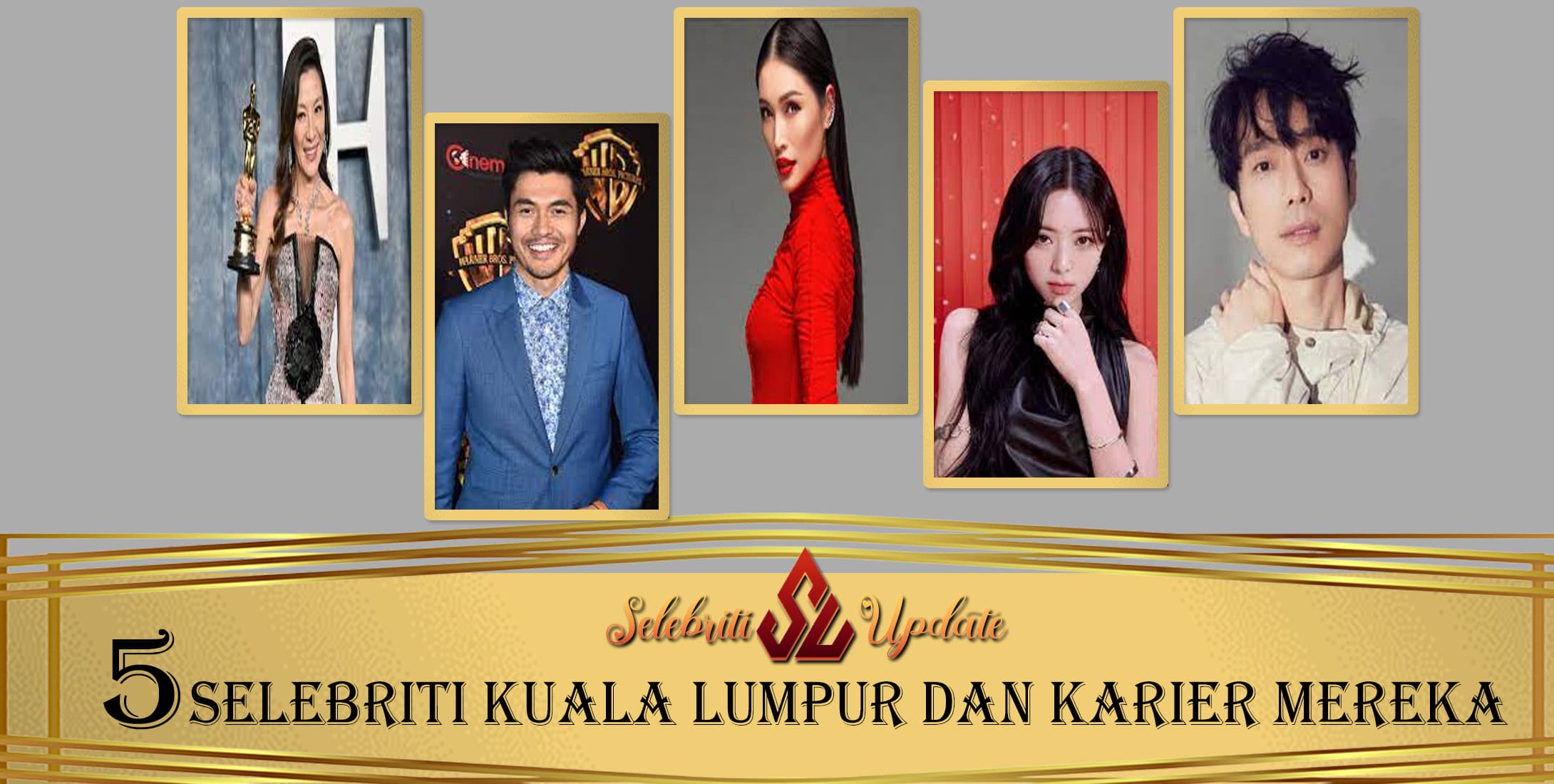 5 Selebriti Kuala Lumpur dan Karier Mereka