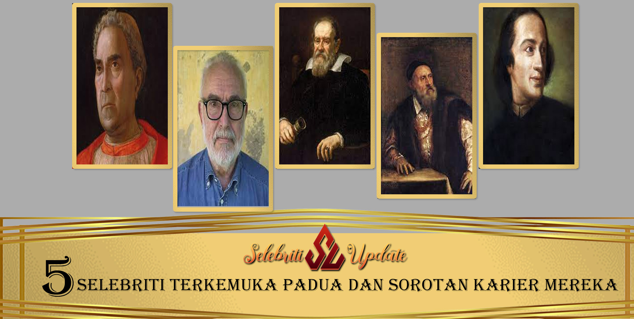 5 Selebriti Terkemuka Padua dan Sorotan Karier Mereka