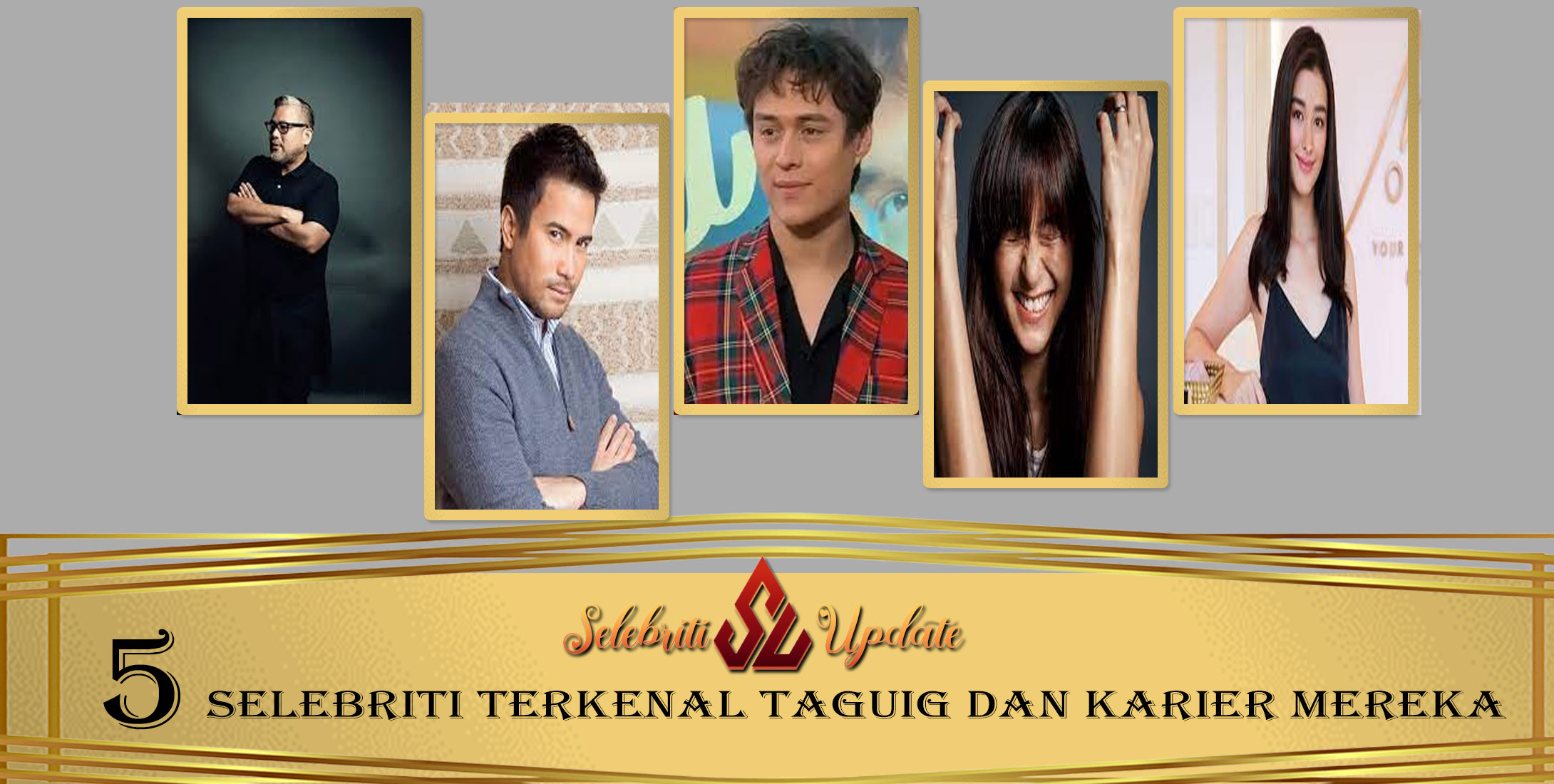 5 Selebriti Terkenal Taguig dan Karier Mereka