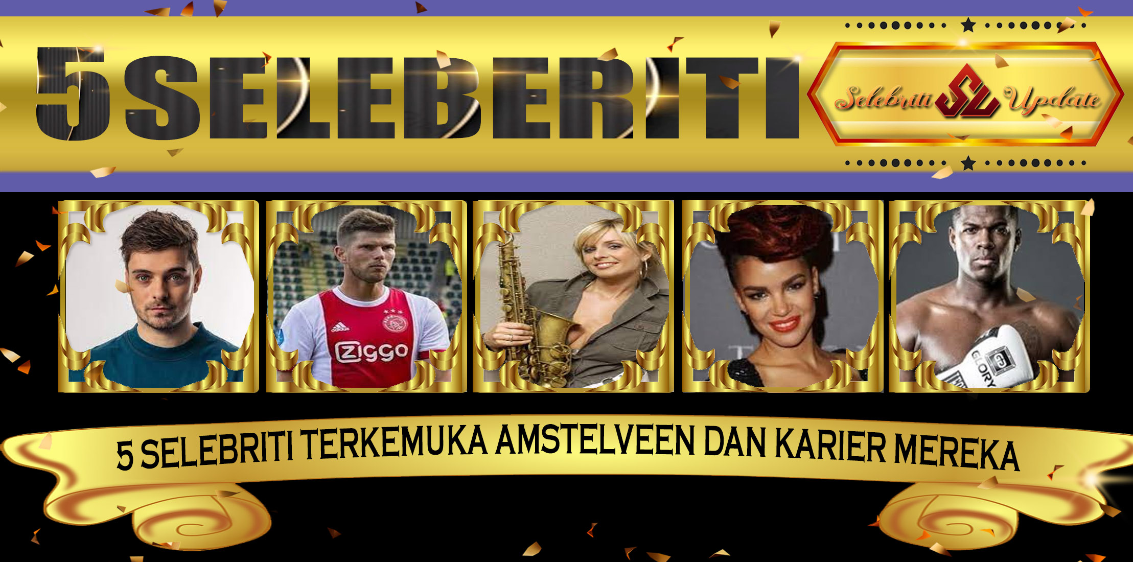 5 Selebriti Terkemuka Amstelveen dan Karier Mereka