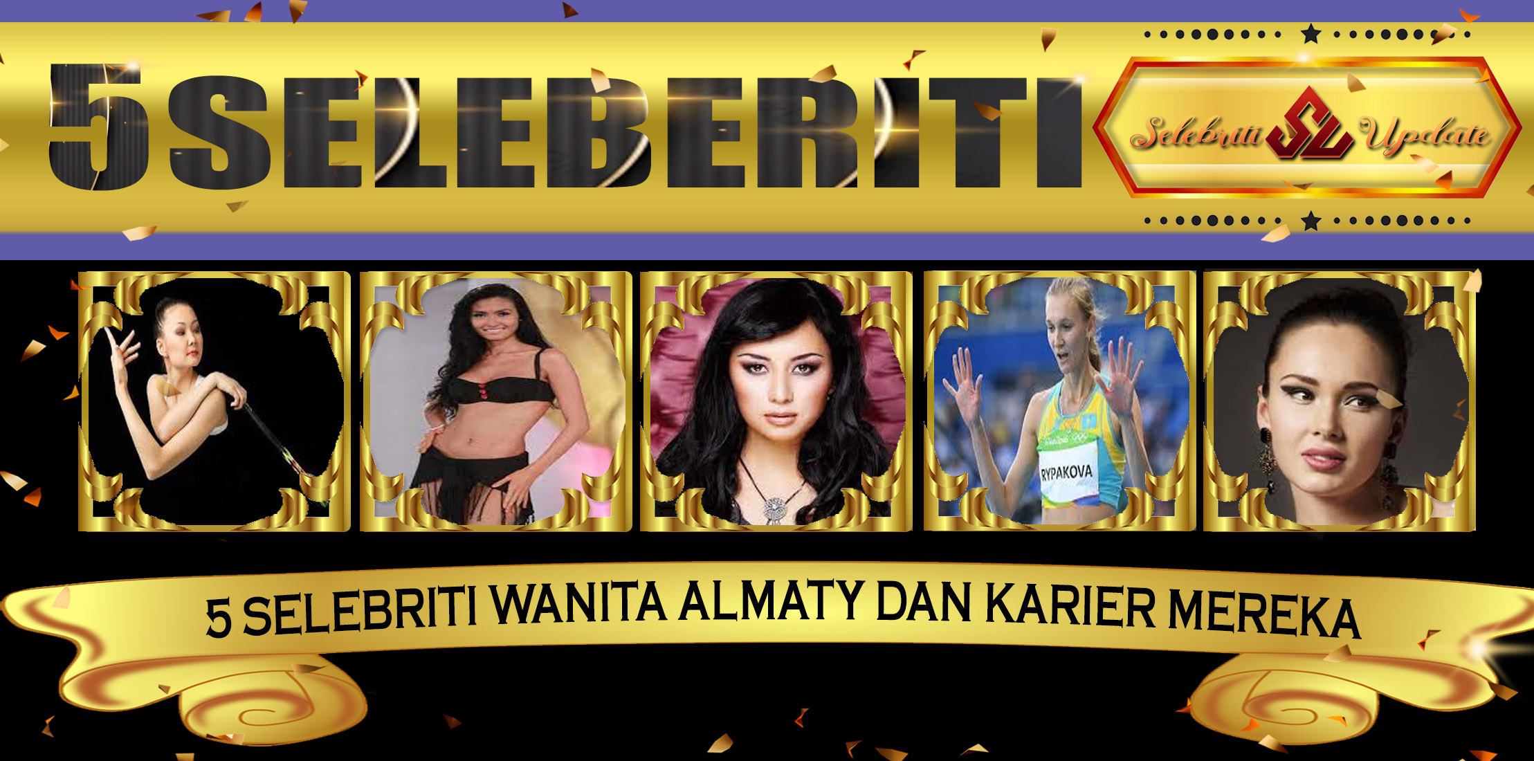 5 Selebriti Wanita Almaty dan Karier Mereka