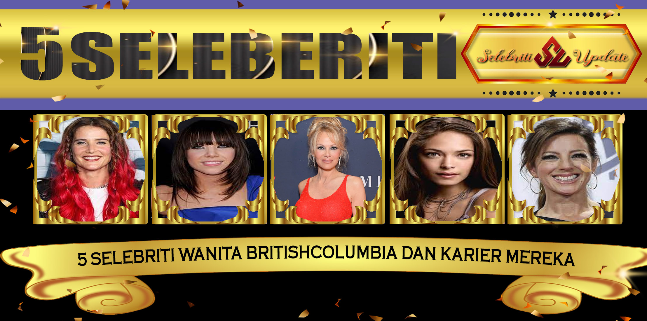 5 Selebriti Wanita BritishColumbia dan Karier Mereka