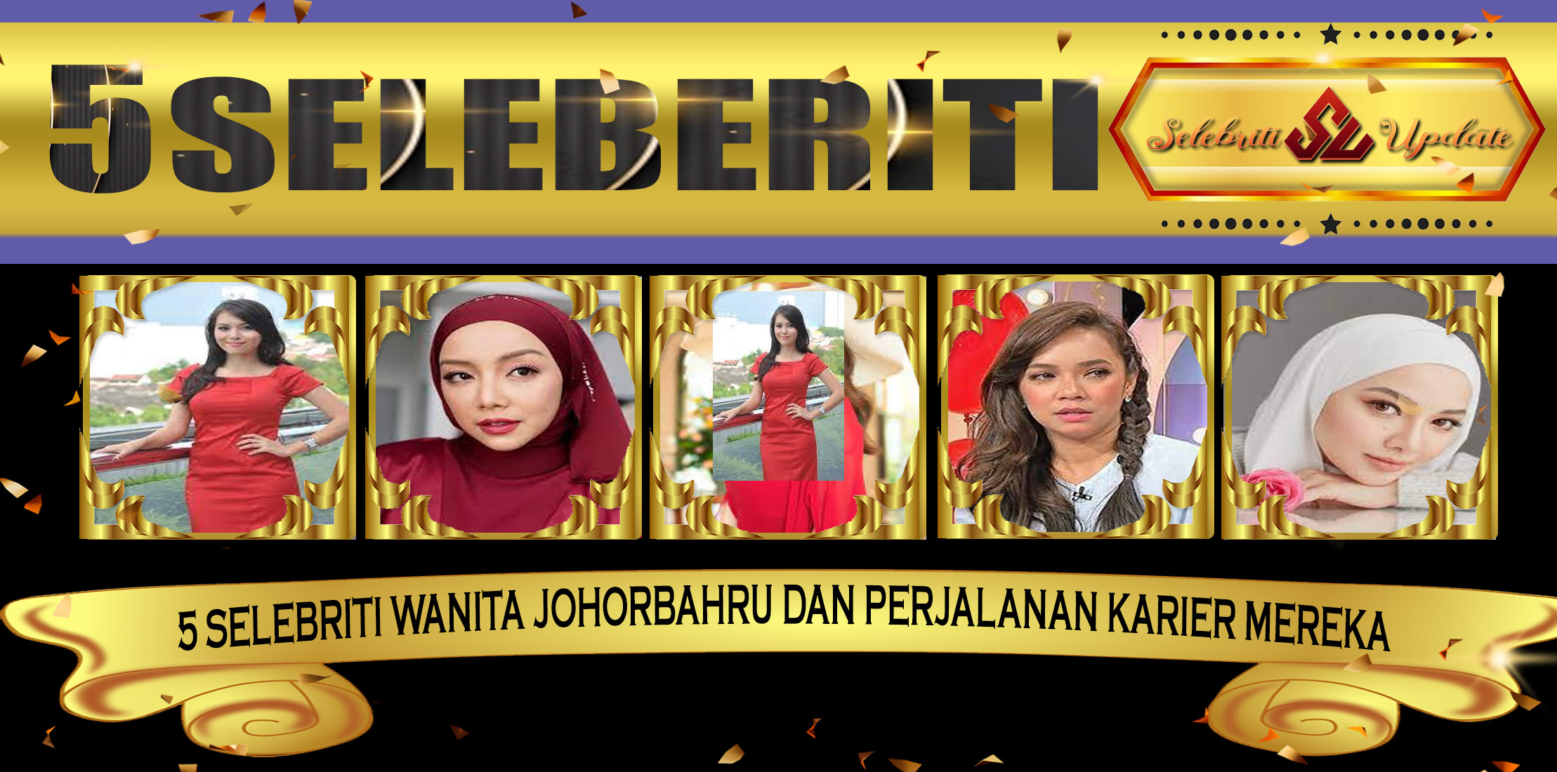5 Selebriti Wanita JohorBahru