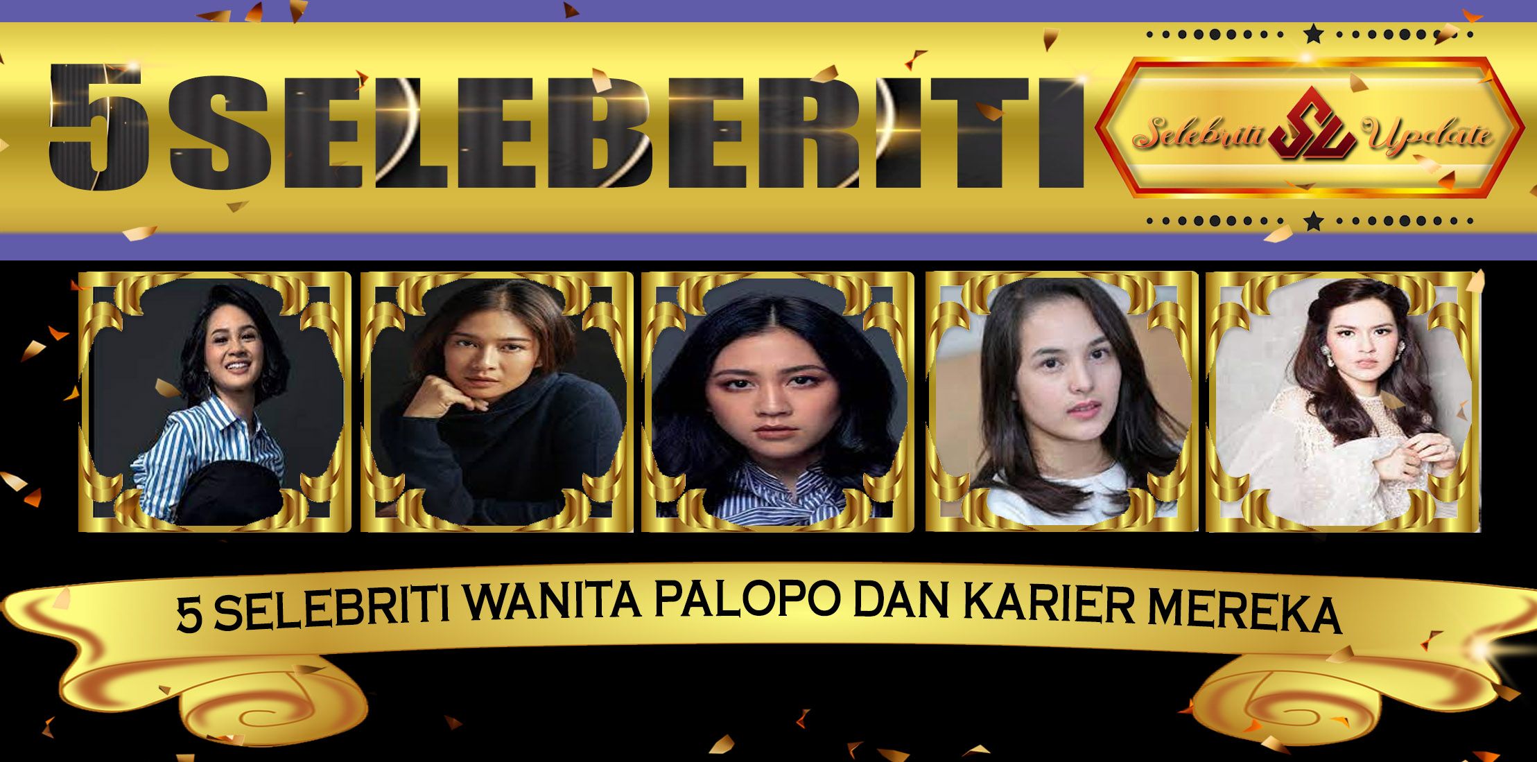 5 Selebriti Wanita Palopo dan Karier Mereka