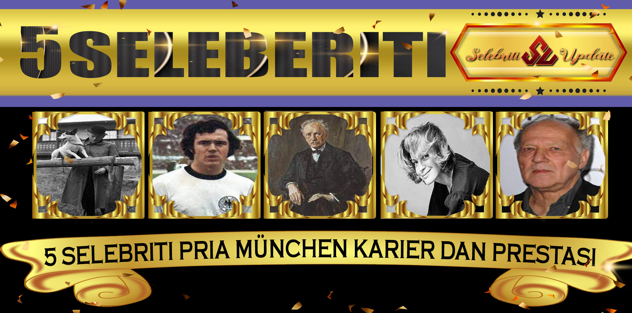 5 Selebriti Pria München Karier dan Prestasi