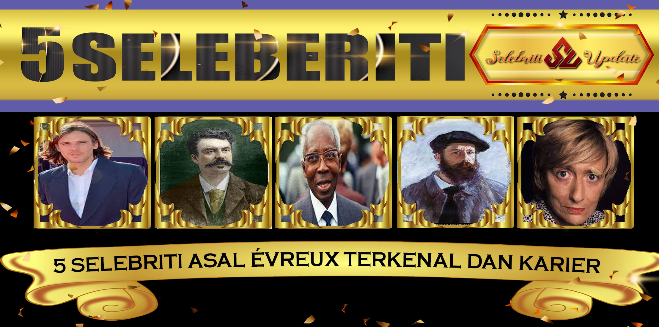 5 Selebriti Asal Évreux Terkenal Dan Karier