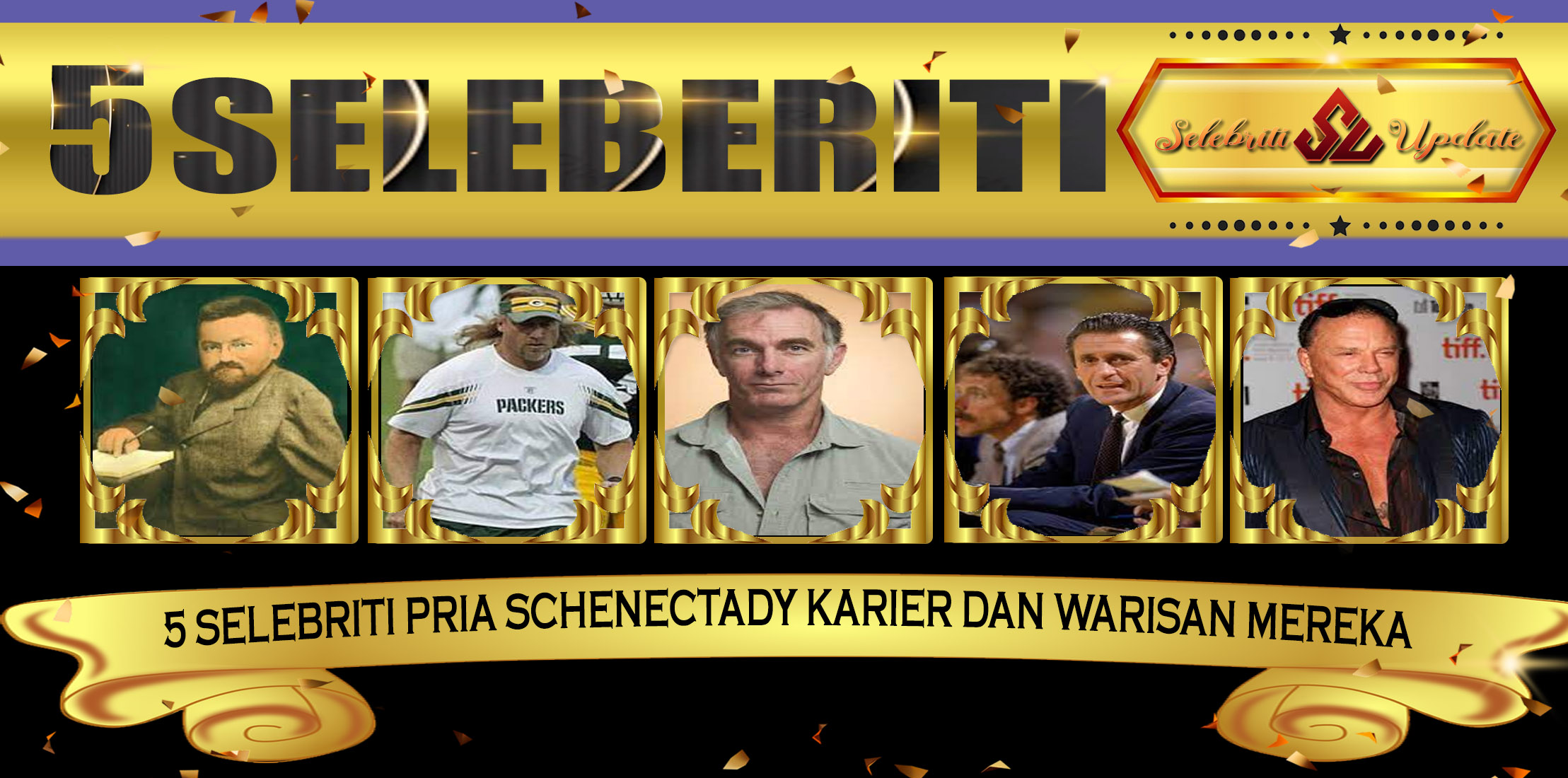 5 Selebriti Pria Schenectady