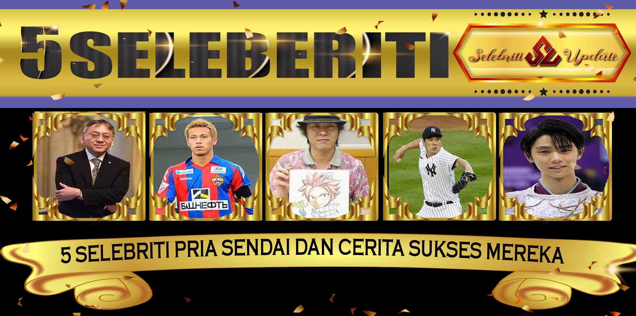 5 Selebriti Pria Sendai