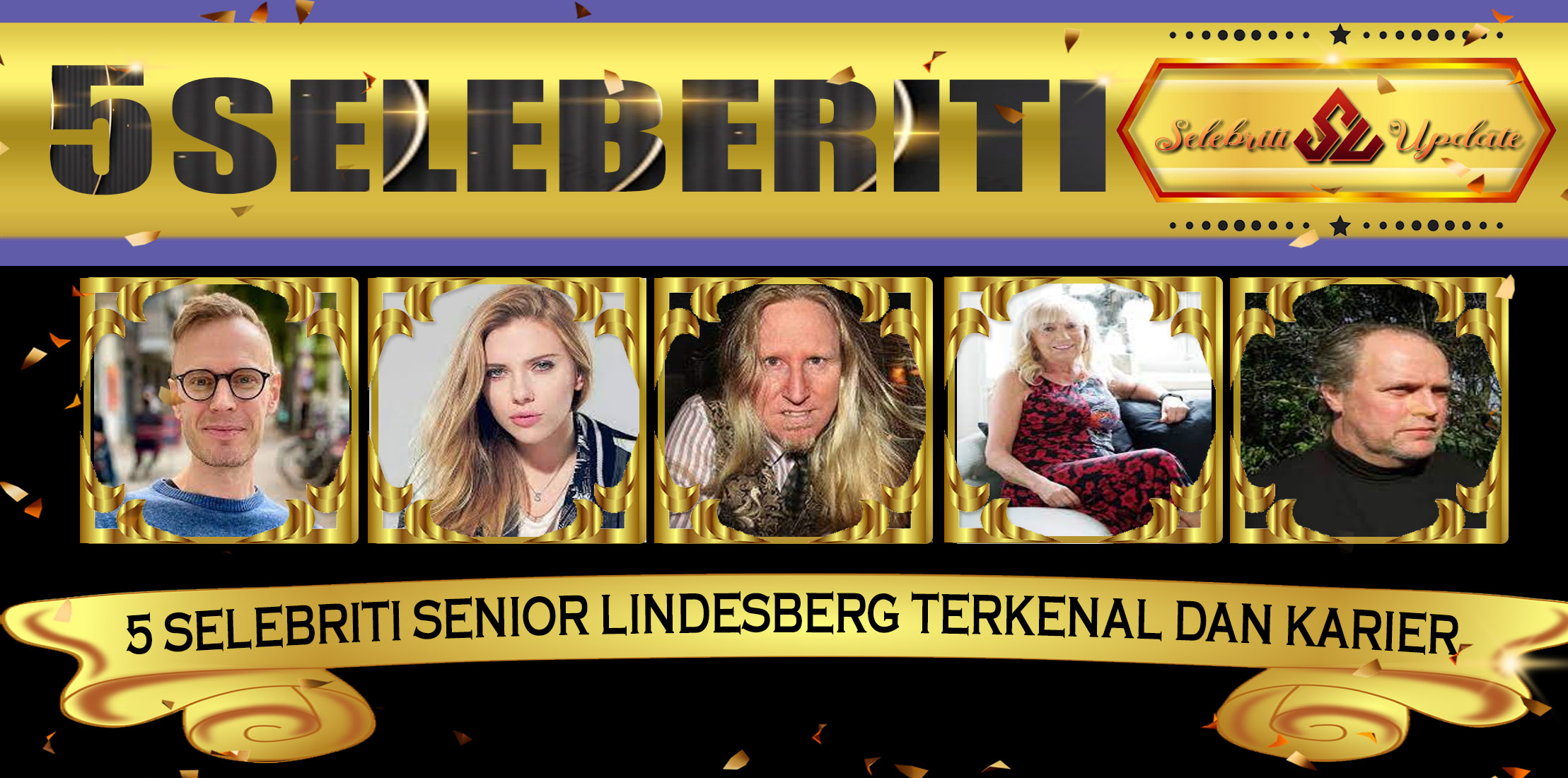 5 Selebriti Senior Lindesberg