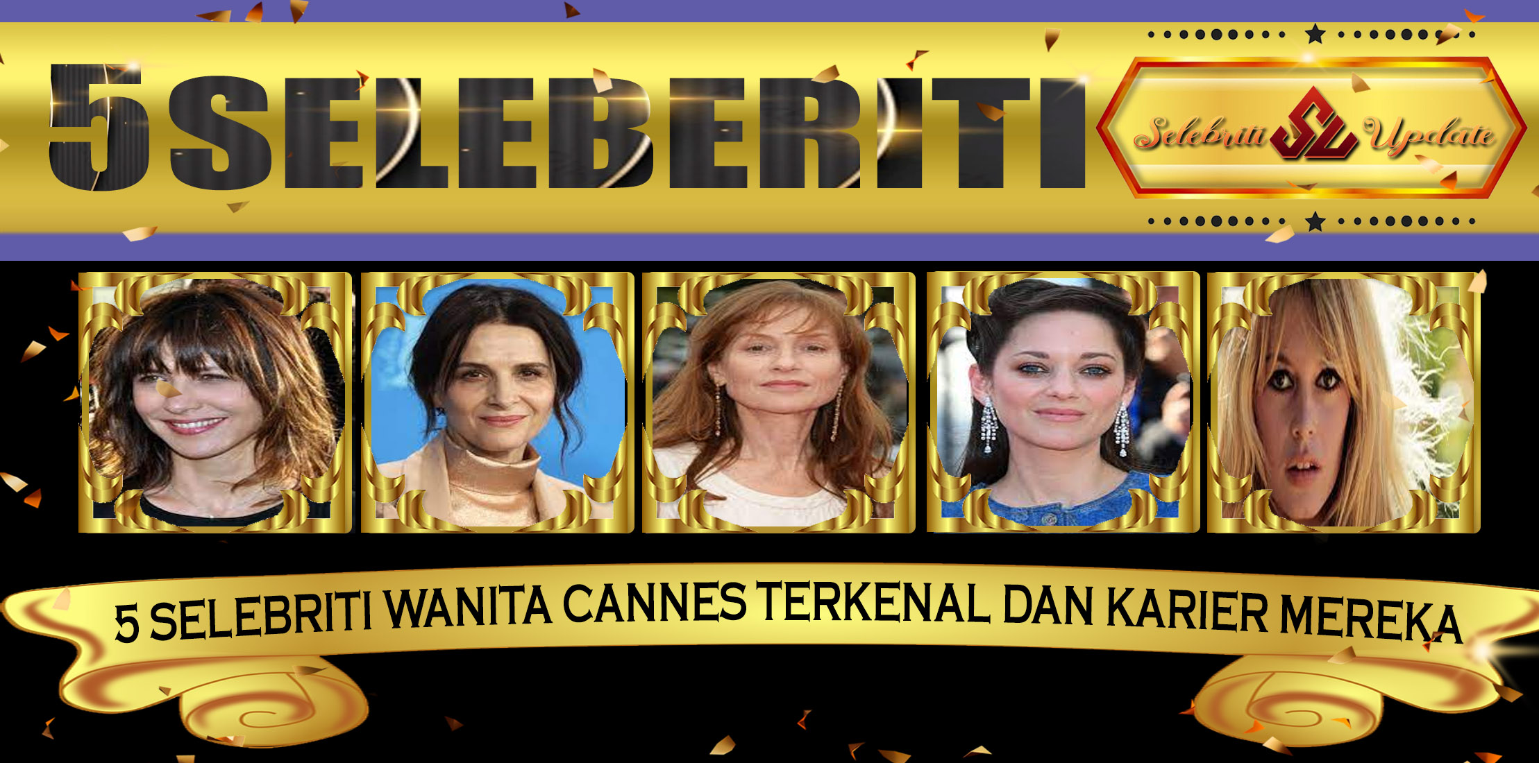 5 Selebriti Wanita Cannes Terkenal dan Karier Mereka