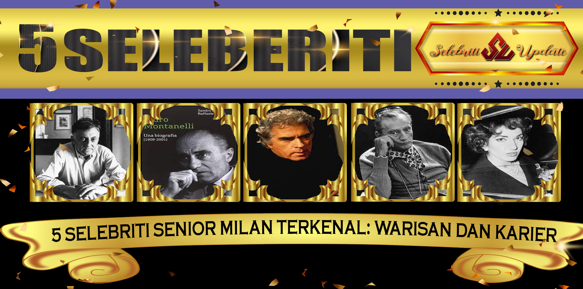 5 Selebriti Senior Milan Terkenal: Warisan dan Karier