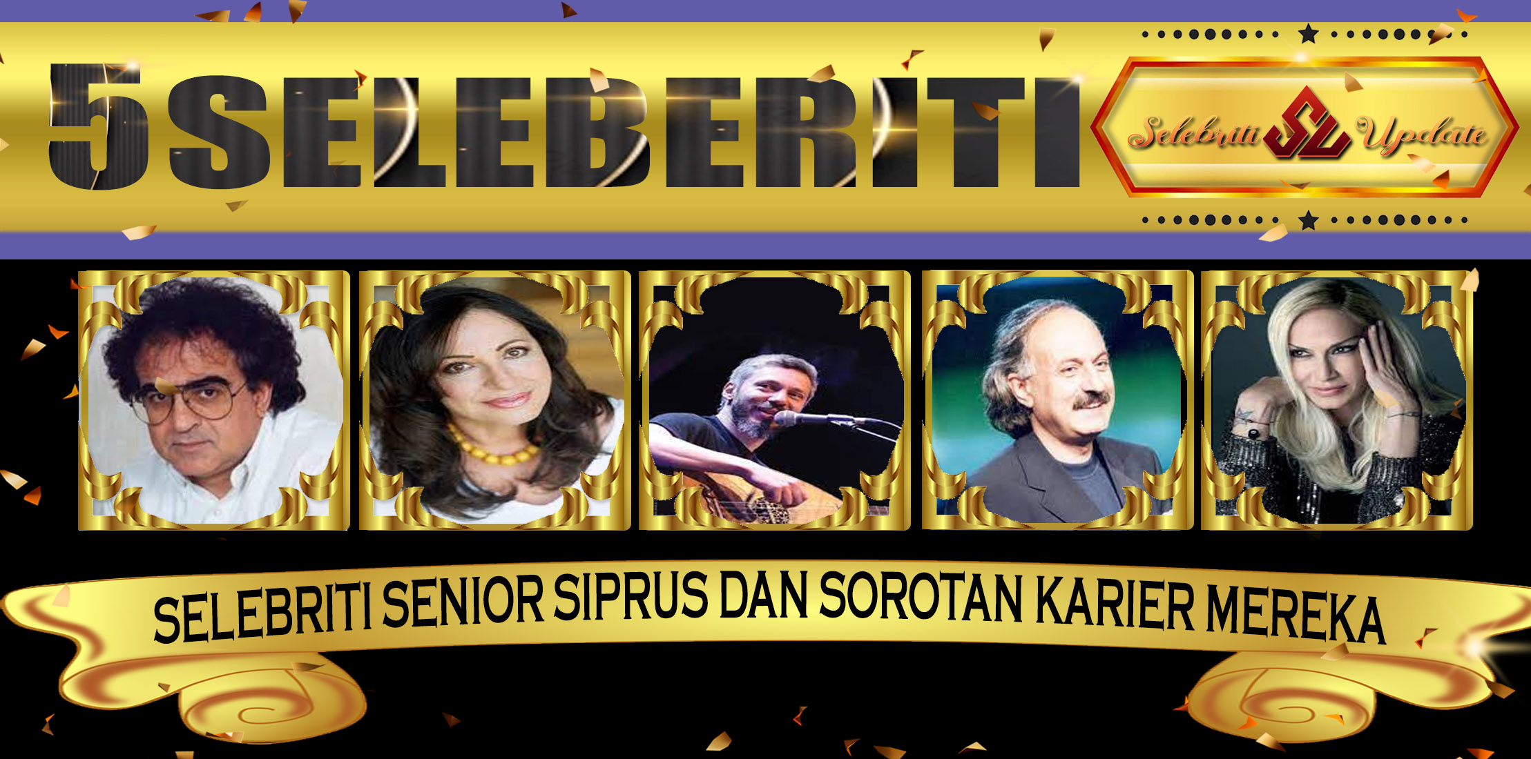 5 Selebriti Senior Siprus