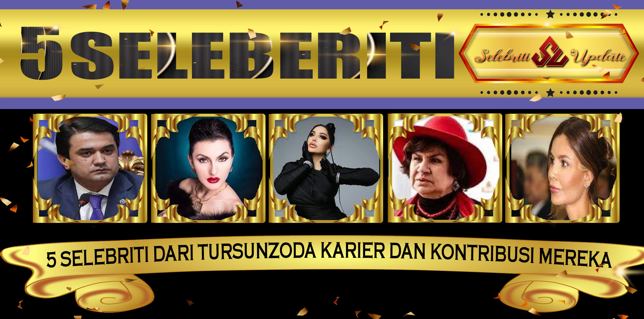 5 Selebriti dari Tursunzoda