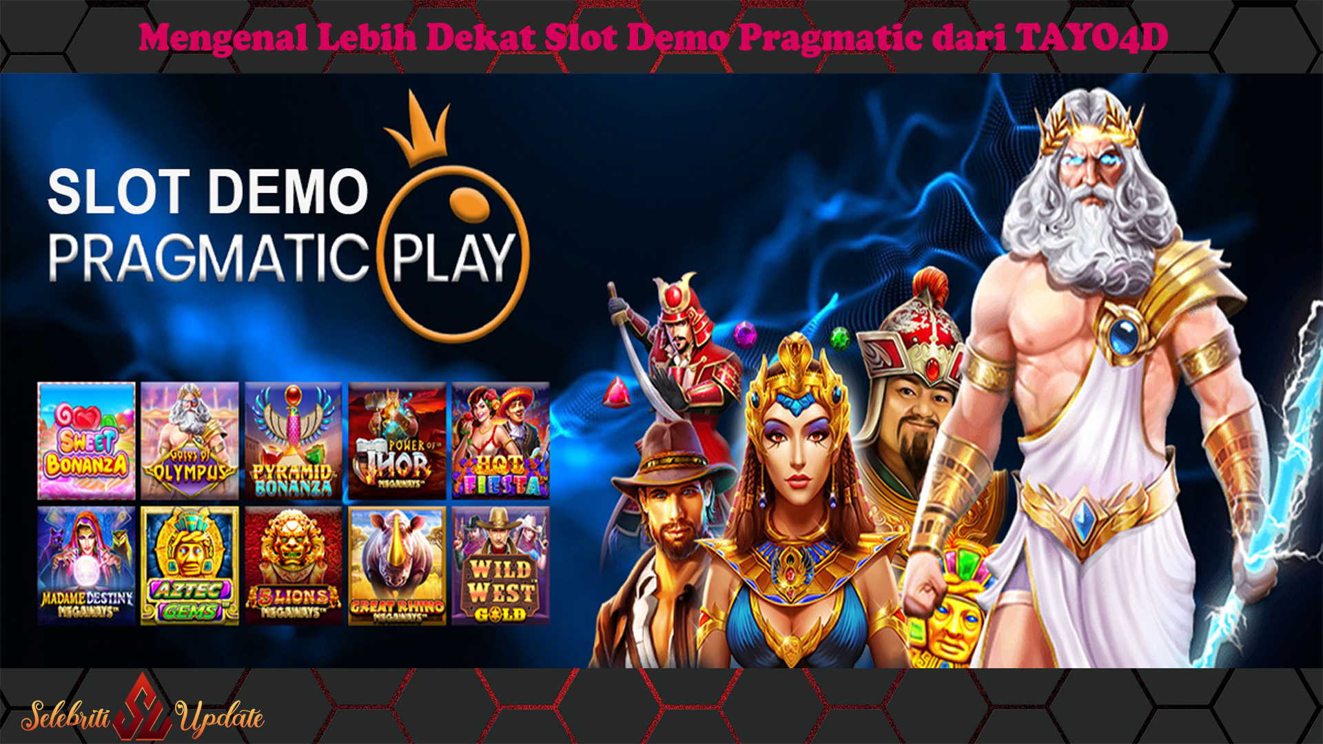 Mengenal Lebih Dekat Slot Demo Pragmatic dari TAYO4D